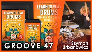 GROOVE 47 – Easy Drum Lesson for Beginners | Learn to Play Drums (Pop & Rock) – Book Demo