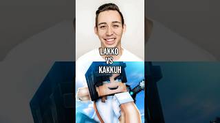 Lakko vs Kakkuh