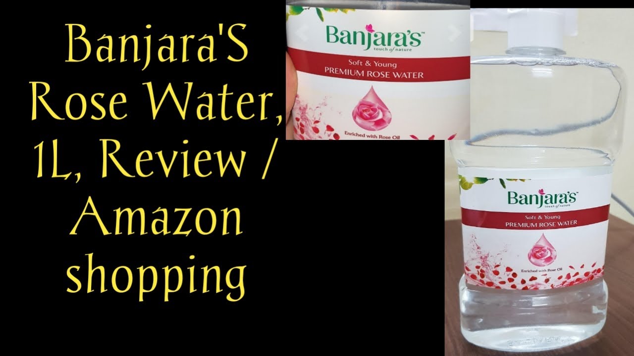 Banjara'S Rose Water, 1L, Review /Amazon shopping YouTube