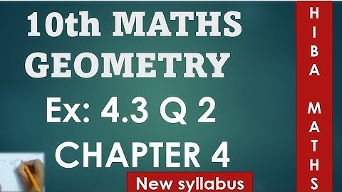 10th maths chapter 4 exercise 4.3 question 2 tn samacheer hiba maths