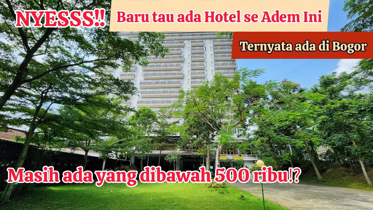 REKOMENDASI HOTEL DI BOGOR | Green forest Bogor