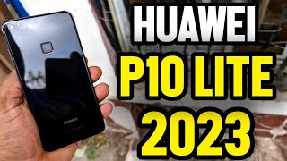 HUAWEI P10 LITE VALE LA PENA COMPRARLO EN 2023  ??