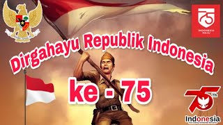 Story Whatsapp ucapan HUT RI ke-75 (bebas copy right)
