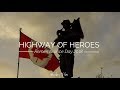 Highway of Heroes   Remembrance Day 2018