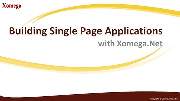 Building Single Page Apps with Xomega