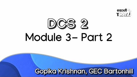 KTU S6 Civil | DCS 2 | Mod 3 part 2