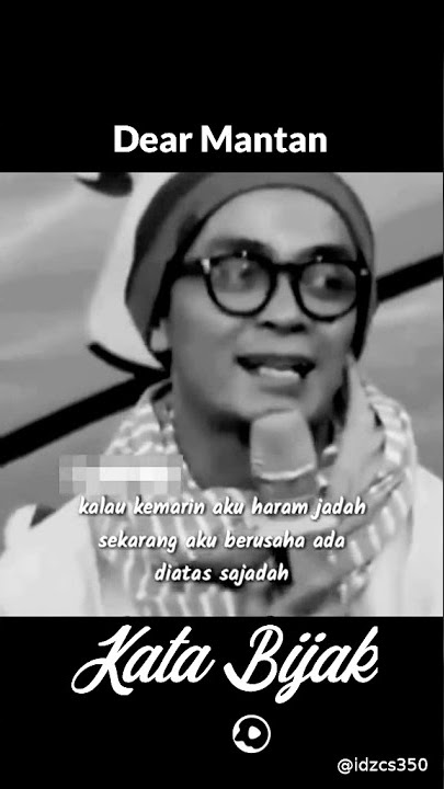 'Di Jamin Baper'Dear Mantan Maaf Kan Aku Yang Dulu-Ustad Evie Effendi