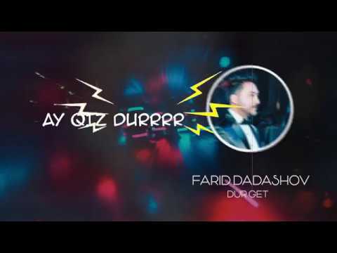 Farid Dadashov - Dur Get