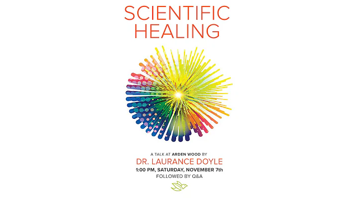 "Scientific Healing" by Dr.  Laurance Doyle