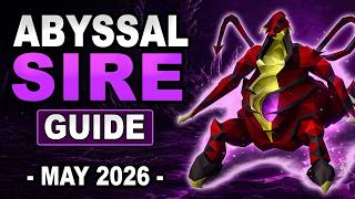 Abyssal Sire Guide OSRS   |   May 2026