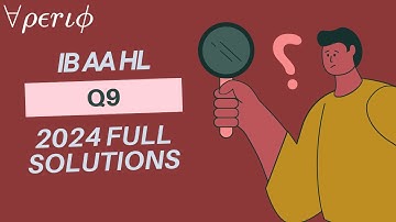 2024 May IBDP AA HL Maths TZ2 Paper 1 Q9