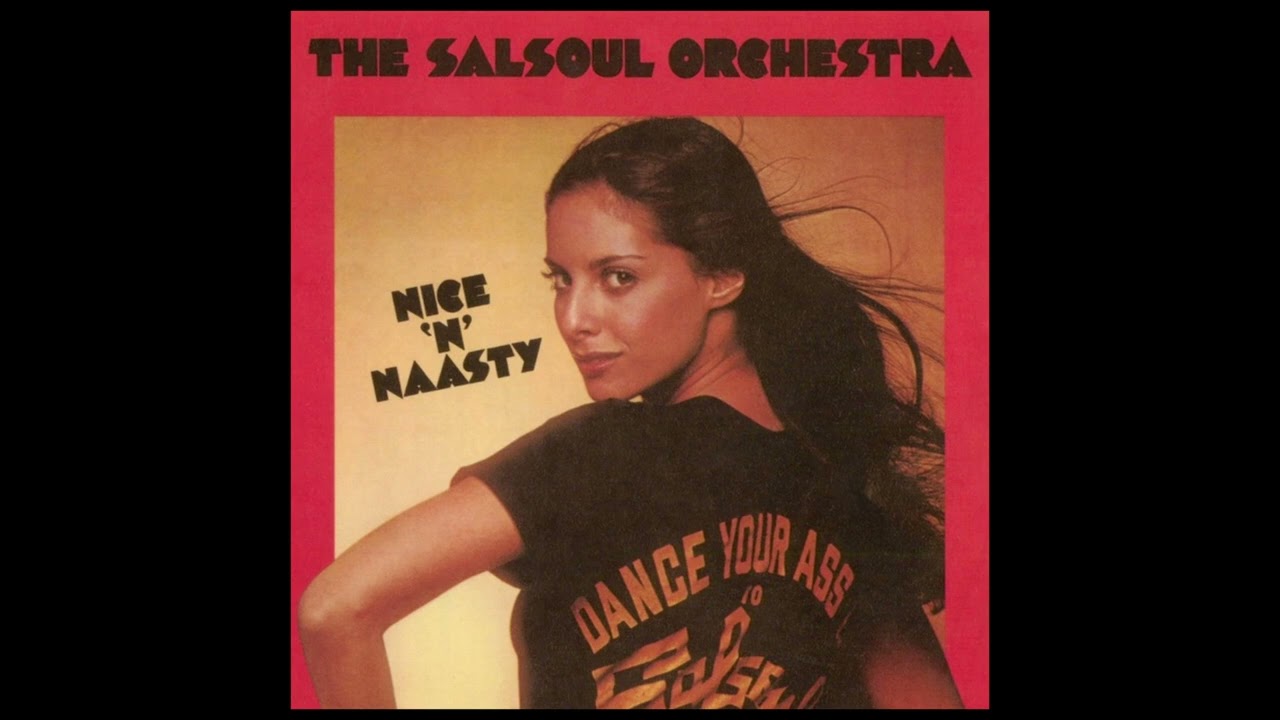 The Salsoul Orchestra – Nice 'N' Naasty | Full Album (1976) - YouTube