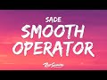 Sade Smooth Operator Lyrics 1 Hour Version mp3