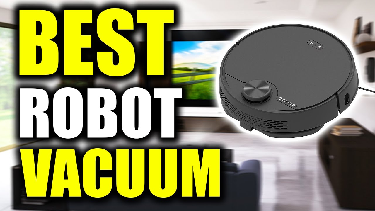 TOP 5 Best Robot Vacuums with Mapping Technology [2022] YouTube