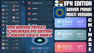 VPN SERVER VIP EDITION VERSION CHINASE || JELAJAHI SERVER ASIA & EROPA DENGAN CEPAT DAN STABIL screenshot 5