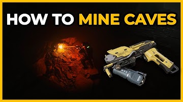 STAR CITIZEN: HOW TO MINE IN CAVES - Detailed Guide On Hand Mining & Where To Buy Mining Tool