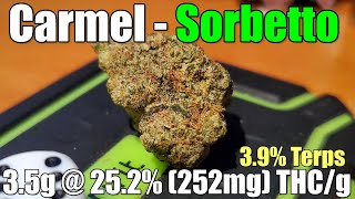 Carmel - Sorbetto - Unboxing Review - 3.5g @ 25.2% (252mg) THC/g | 3.9% Terps (+Extreme Closeups)