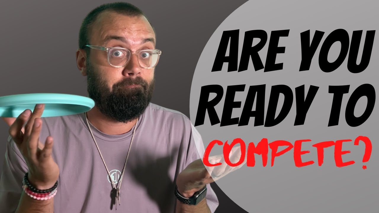 When Should You Play in Your First Tournament? Disc Golf Tips for