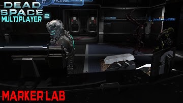 Dead Space 2 Multiplayer Xbox #21 - 2 vs 1 - Marker Lab
