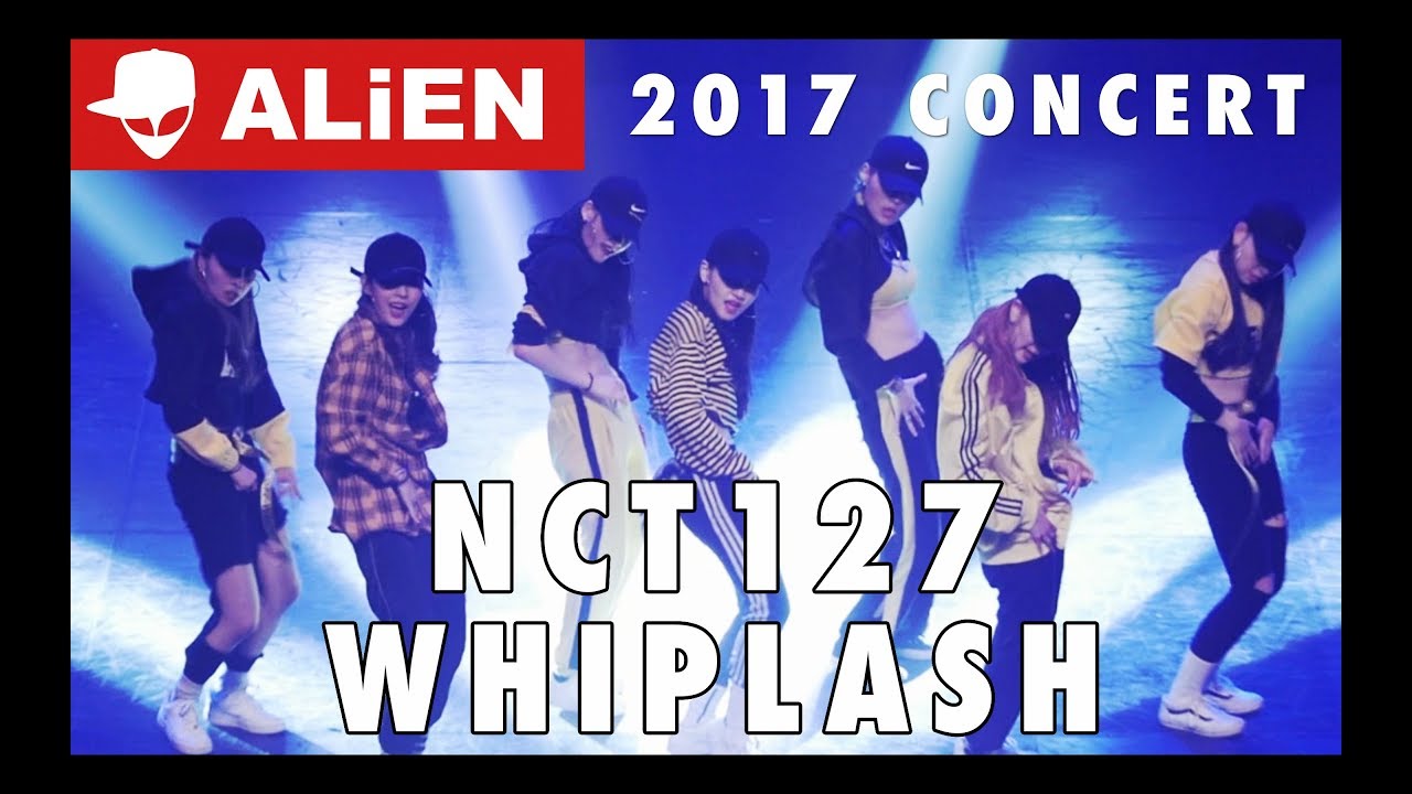 2017 Concert | ALiEN X A FLOW _ NCT127 - Whiplash