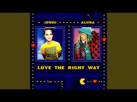 Love The Right Way