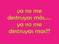 No me destruyas - Zoe (Letra)