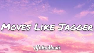 Maroon5 - Moves Like Jagger (Lyrics) ft. Christina Aguilera