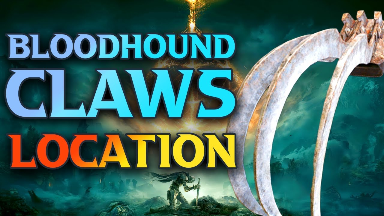 ELDEN RING Bloodhound Claws Location 