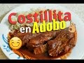 Costillita de puerco en adobo a mi manera