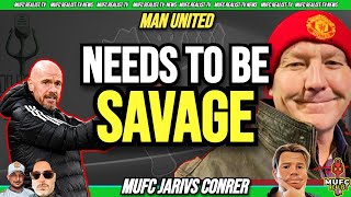 INEOS must be RUTHLESS! Will MAN UNITED Move on Players and TEN HAG? Ft Jonathan Savage
