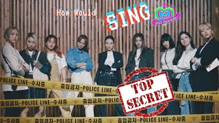 [Read Description 📍] How Would TWICE Sing &quot;TOP SECRET&quot; By SNSD