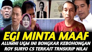 Download Lagu EGI SUDJANA MINTA MAAF! ALUMNI UGM INI BONGKAR KEBOHONGAN ROY SURYO TERKAIT TRANSKRIP IJAZAH JOKOWI? MP3 Download Lagu EGI SUDJANA MINTA MAAF! ALUMNI UGM INI BONGKAR KEBOHONGAN ROY SURYO TERKAIT TRANSKRIP IJAZAH JOKOWI? MP3
