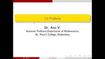 Functional Analysis - Unit II - 2 .6 Problems
