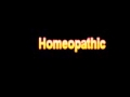 What Is The Definition Of Homeopathic - Medical Dictionary Free Online Terms