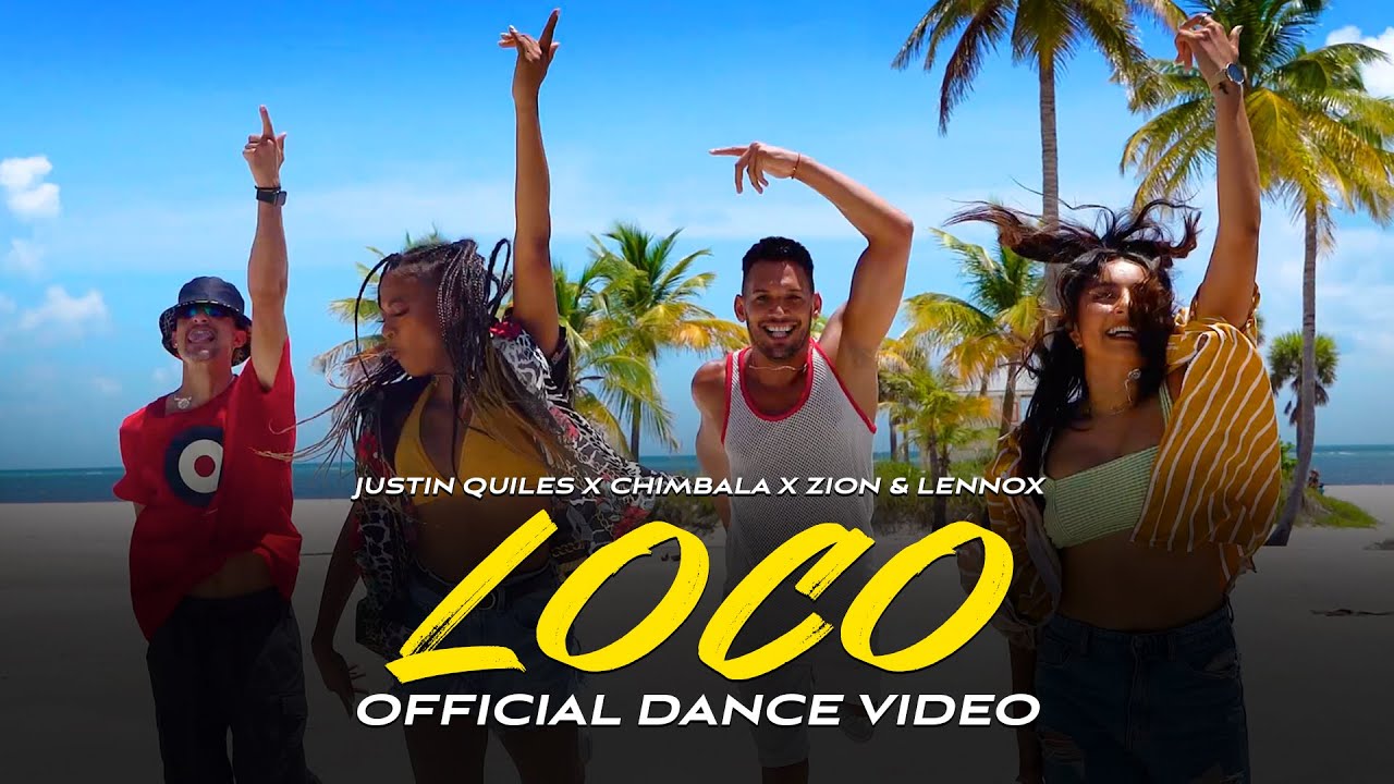 Justin Quiles Chimbala Zion  Lennox   Loco Official Dance Video