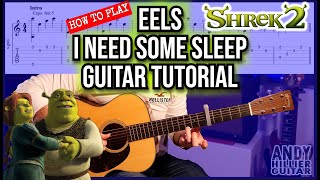 Eels – I Need Some Sleep Guitar Tutorial Lesson (Shrek 2 Soundtrack)