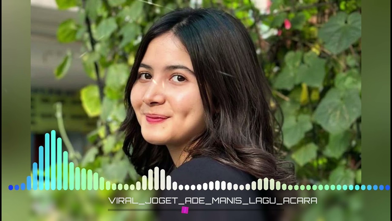 JOGET ADE MANIS VIRAL TIK TOK REMIX AFENDI DILANSAR