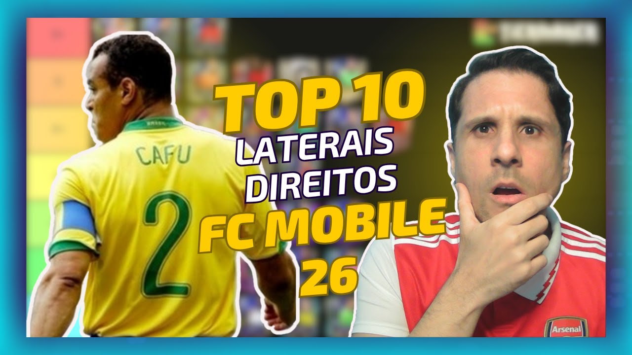 🏆TOP 10 LATERAIS DIREITOS 🔥TIER LIST DOS MELHORES LD - FC MOBILE 26
