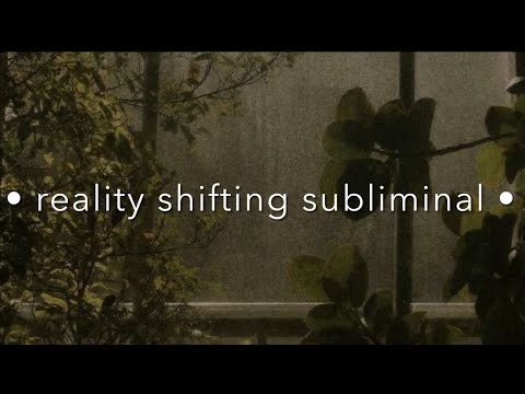 Reality Shifting Subliminal