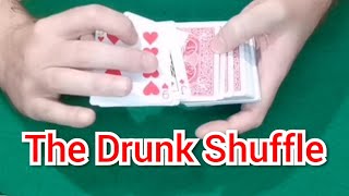 How to go the Drunk Sloppy shuffle.
