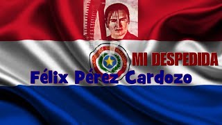 Mi despedida - Félix Pérez Cardozo - Arpa paraguaya chords