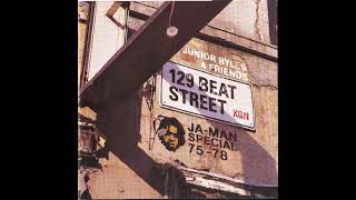 Junior Byles &amp; Friends - 129 Beat Street (Ja-Man Special 75-78)