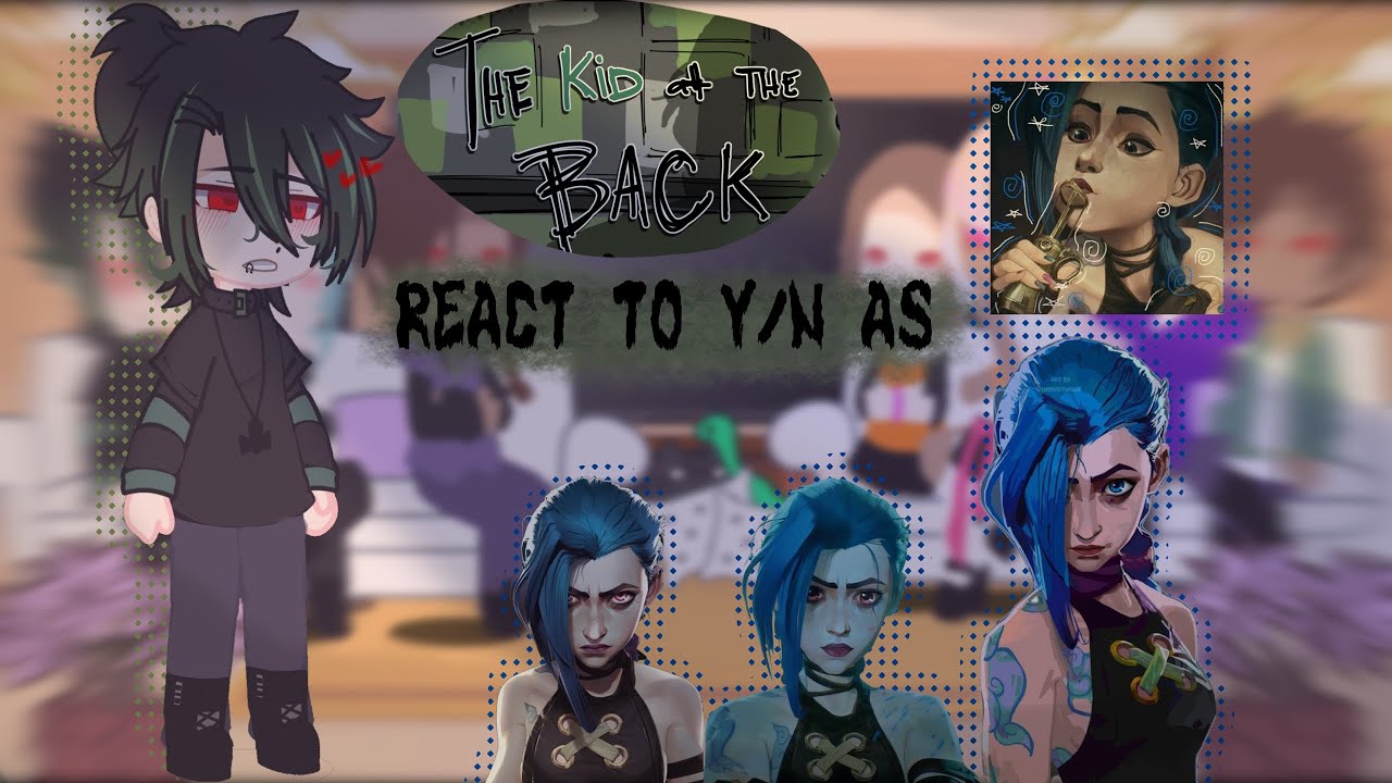 |~| The Kid At The Back React To MC as Jinx |~| 1.5x |~| Cringe 💔 |~| TKATB + ARCANE |~|