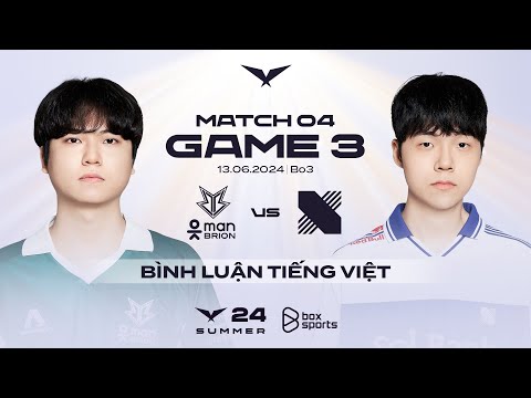 [13.06.2024] BRO vs DRX | Game 3 | Bình Luận Tiếng Việt | LCK Mùa Hè 2024