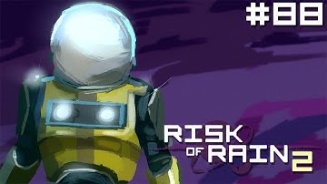 Bisnap Streams Risk of Rain 2 - Part 88