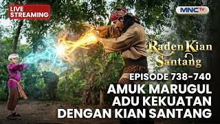 🔴AMUK MARUGUL ADU KEKUATAN DENGAN KIAN SANTANG  | LIVE RADEN KIAN SANTANG | 19 OKTOBER 2026
