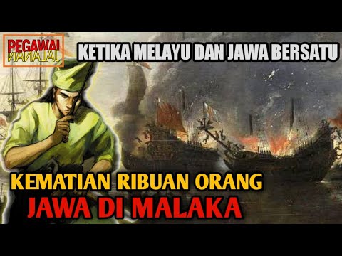 SEJARAH KEMATIAN RIBUAN ORANG JAWA DI MALAKA!! EKSPEDISI JIHAD PASUKAN NUSANTARA MELAWAN PORTUGIS!!!