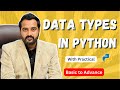 Data Types in Python | Python Data Types Explained with Practical | Python Tutorial for Beginners