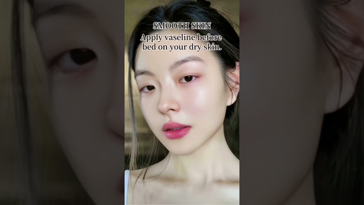 Overnight beauty tips using Vaseline 