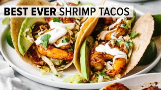 BEST SHRIMP TACOS | a serious flavor explosion